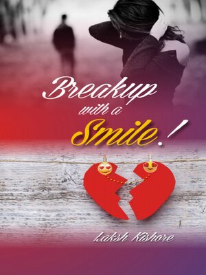 cover image of Breakup With a Smile!
